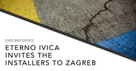 Eterno Ivica will be in Zagreb giving a course for installers.