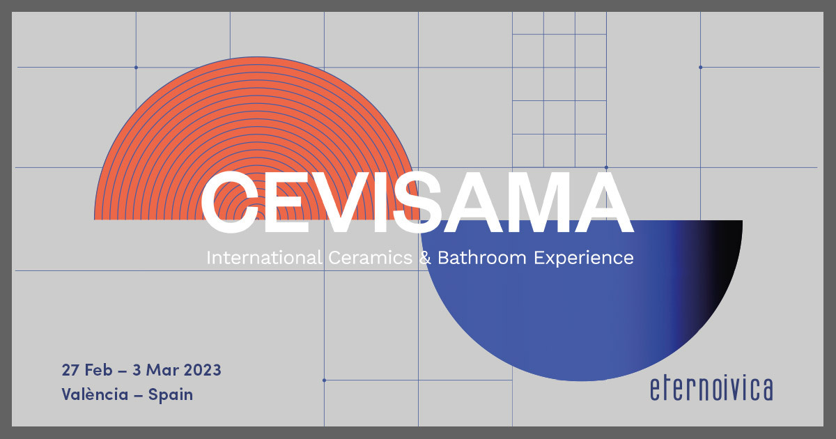 Are you ready for Cevisama 2023?